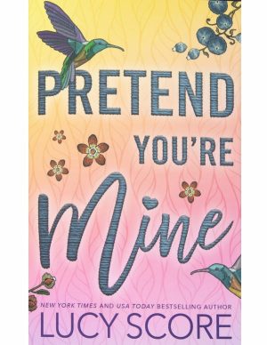 Pretend You’Re Mine Book – Lucy Score  |   Sex Toys & Vibrators Sex Toys No Color