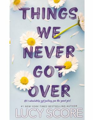 Things We Never Got Over Book – Lucy Score  |   Sex Toys & Vibrators Sex Toys No Color